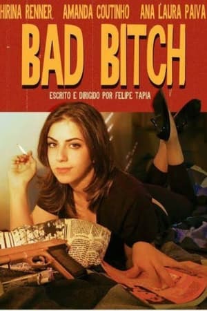 Bad Bitch (2012)