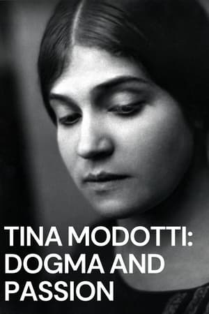 Poster Tina Modotti: Dogma and Passion (2013)