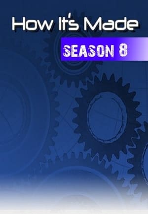 How It's Made: Season 8