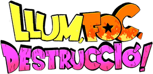 Llum, foc, destrucció! — Logos 1