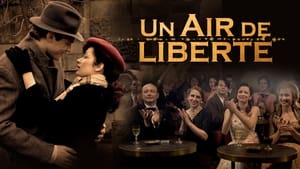 Un Air de liberté