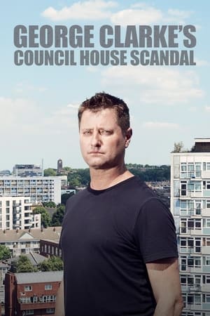Image George Clarke's Council House Scandal