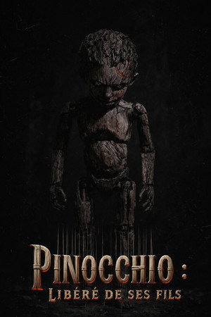 Pinocchio : Libéré de ses fils
