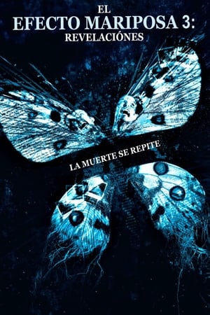 Poster El efecto mariposa 3: Revelaciones 2009