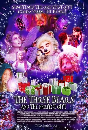 The Three Bears and the Perfect Gift The Three Bears and the Perfect Gift