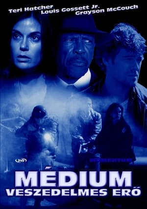 Médium - Veszedelmes erő 2003