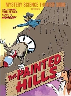 Image Mystery Science Theater 3000: The Painted Hills