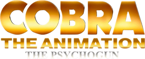 Cobra The Animation: The Psycho-Gun