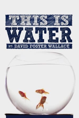 Poster This is Water (2013)