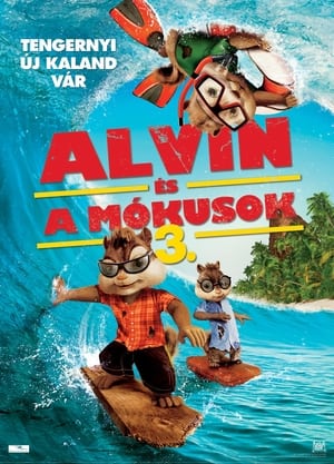 Poster Alvin és a mókusok 3 2011