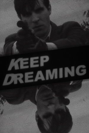 Poster Keep Dreaming (2018)