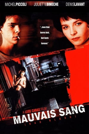 Click for trailer, plot details and rating of Mauvais Sang (1986)