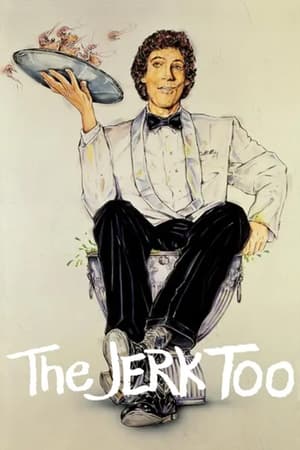 Poster The Jerk, Too 1984