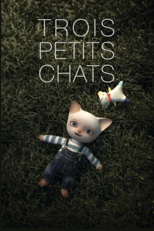 Trois Petits Chats (2003)