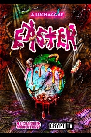 Poster A Luchagore Easter (2016)