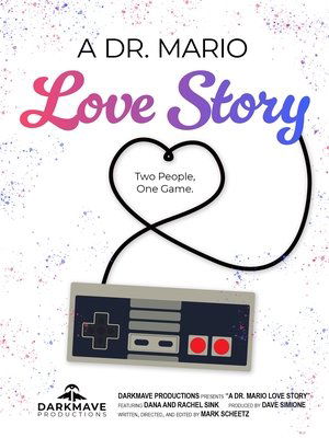A Dr. Mario Love Story