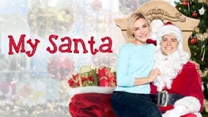 My Santa (2013), film online subtitrat în Română