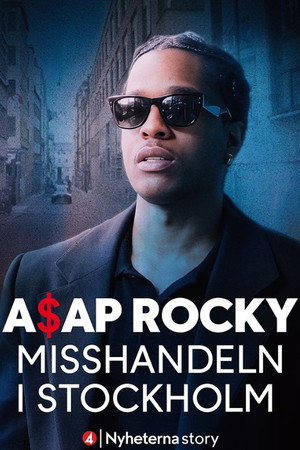 ASAP Rocky – The Assault in Stockholm