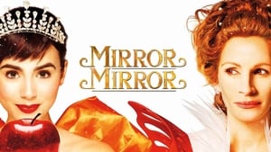 Mirror Mirror (2012)