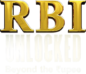 RBI Unlocked: Beyond the Rupee