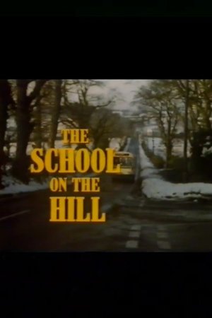 The School on the Hill (1984)