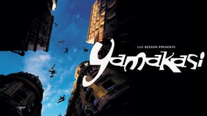 Yamakasi (2001)