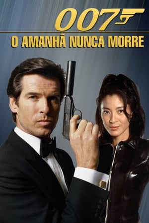 Poster 007 - O Amanhã Nunca Morre 1997