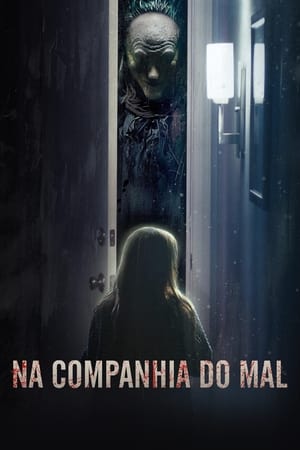 Assistir Na Companhia do Mal Online Grátis