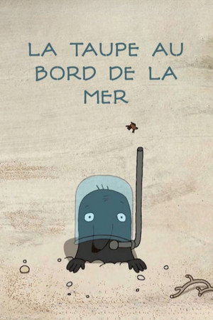 La taupe au bord de la mer