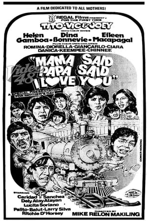 Poster Mama Said, Papa Said I Love You (1985)