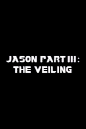 Jason Part III: The Veiling (1992)