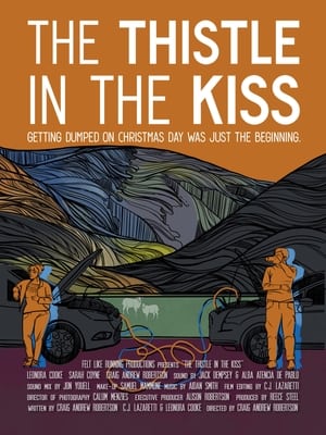 Poster The Thistle in the Kiss ()