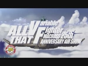 Image Macross 25th Anniversary Special Air Show