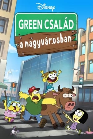 Poster Green család a nagyvárosban 2018