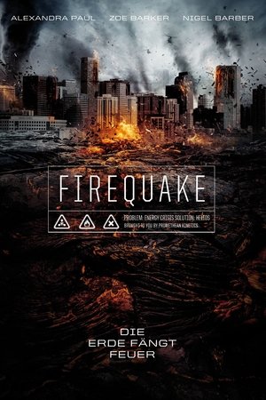 Poster Firequake - Die Erde fängt Feuer 2014