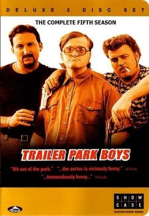 Trailer Park Boys: Sezonas 5