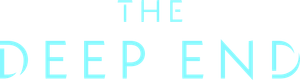 The Deep End