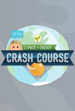 Crash Course Climate & Energy movie poster