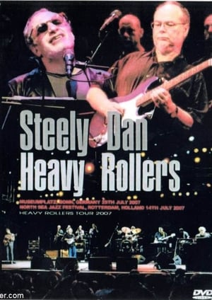 Poster Steely Dan: Heavy Rollers - Live in Germany 2007