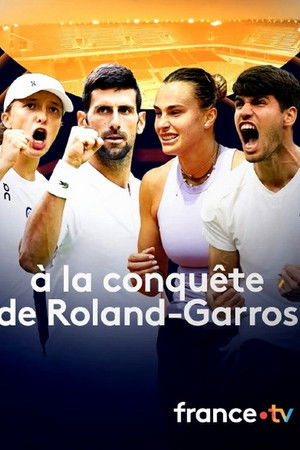 A la conquete de Roland-Garros