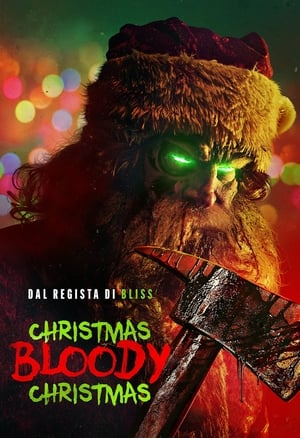 Poster Christmas Bloody Christmas 2022