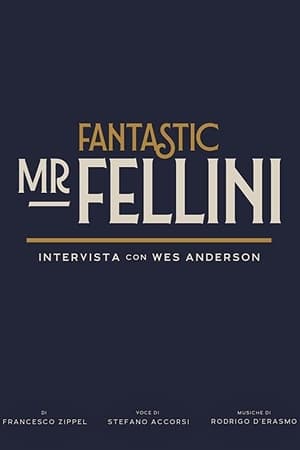 Poster Fantastic Mr. Fellini 2020