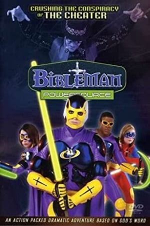 Poster Bibleman Powersource: Crushing The Conspiracy Of The Cheater (2007)