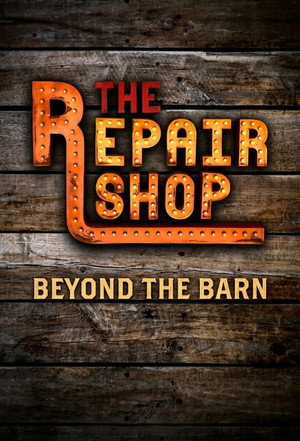 The Repair Shop: Beyond The Barn