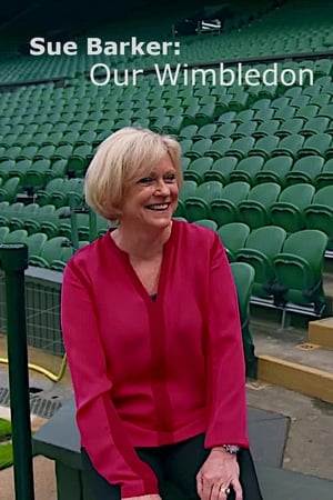 Poster Sue Barker: Our Wimbledon (2017)