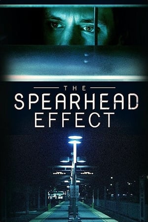 Poster The Spearhead Effect (2017)