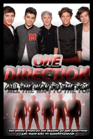 One Direction: All the Way to the Top 2013