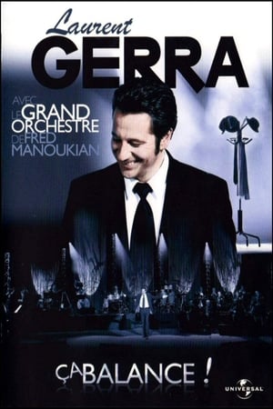 Poster Laurent Gerra - Ça balance ! (Avec le grand orchestre de Fred Manoukian) 2008