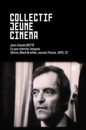 Poster Ce que cherche Jacques (1970)