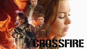 Crossfire – Fuoco incrociato (2016)